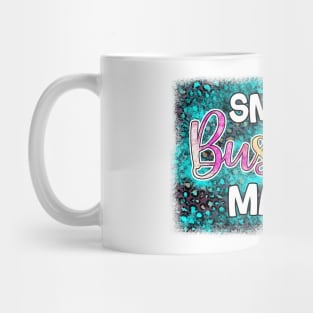 Small Business Mama Mug